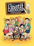 L'instit Latouche - Tome 1 - Seul contre toutes!