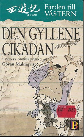 Den gyllene cikadan (färden till Västern, #1)