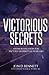 Victorious Secrets: Divine Revelation for Victory in Spiritual Warfare