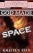 God Made Space
