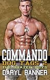 Commando: Dog Tags 2 (The Brazen Boys, #9)
