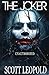 The Joker (The Origin Book 1)