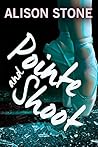Pointe and Shoot by Alison  Stone