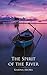 The Spirit Of The River [Paperback] Karina Arora by Karina Arora