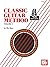 Classic Guitar Method, Volu...