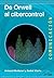 De Orwell al cibercontrol (Comunicación nº 58) (Spanish Edition)
