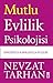 Mutlu Evlilik Psikolojisi by Nevzat Tarhan Mutlu Evlilik Psikolojisi by Nevzat Tarhan