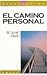 El Camino Personal (Spanish Edition)