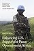 Enhancing U.S. Support for Peace Operations in Africa by Paul D. Williams