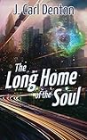The Long Home of the Soul