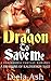 A Dragon to Save Me (Dragons of Kaldernon Short Stories)
