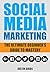 Social Media Marketing: The...
