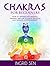 Chakras for Beginners: How ...