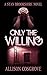 Only The Willing (A Stan Br...