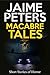 Macabre Tales - A Collection of Short Horror Stories
