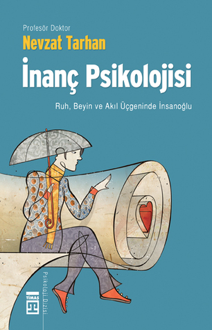 İnanç Psikolojisi (Paperback)