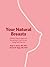 Your Natural Breasts by Roger K. Khouri