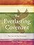 The Everlasting Covenant: The Law & The Promises
