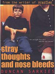 Stray thoughts and nose bleeds
