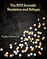 The BPD Journals:...