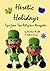 Heretic Holidays: Tips from...