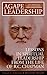 Agape Leadership: Lessons in Spiritual Leadership from the Life of R.C. Chapman
