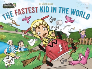 The Fastest Kid in the World (The Wild Imagination of Willy Nilly #3)