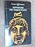 The Theban Plays: "King Oedipus","Oedipus at Colonus","Antigone" (Classics)