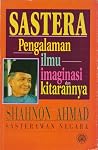 Sastera: Pengalaman, Ilmu, Imaginasi, Dan Kitarannya Sastera: Pengalaman, Ilmu, Imaginasi, Dan Kitarannya