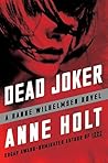 Dead Joker by Anne Holt