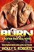 Burn (Hotter than Hell, #3)