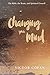 Changing your Mind: The Bib...