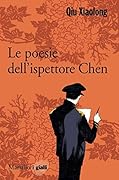 Le poesie dell'ispettore Chen