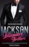 The Unforgettable Billionaire Brothers: JACKSON