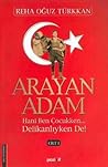 Arayan Adam (Cilt, #1)