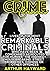 Lives of the Most Remarkable Criminals: Those Executed for Murder, the Highway, Housebreaking, Street Robberies, Coining or Other Offences