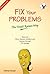 Fix Your Problems - The Tenali Raman Way