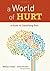 A World of Hurt: A Guide to Classifying Pain