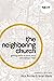 The Neighboring Church: Get...