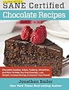 Calorie Myth & SANE Certified Chocolate Recipes: End Cravings, Lose Weight, Increase Energy, Improve Your Mood, Fix Digestion, and Sleep Soundly with ... to the Delicious New Science of SANE Eating