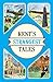 Kent's Strangest Tales by Martin Latham