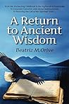 A Return to Ancient Wisdom