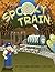 Spooky Train