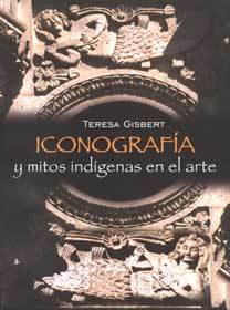 Iconografías y mitos indígenas en el arte (Unknown Binding)