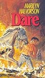Dare by Marilyn Halvorson