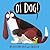 Oi Dog! (Oi Frog and Friends Book 2)