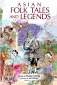 Asian Folk Tales and Legends