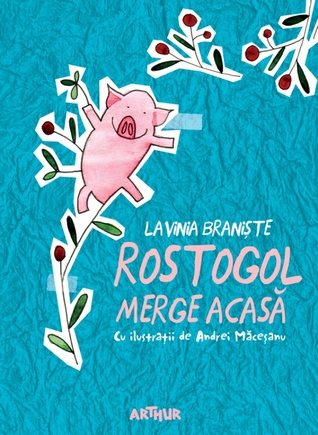 Rostogol merge acasă (Rostogol #1)