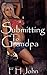 Submitting to Grandpa
