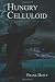 Hungry Celluloid